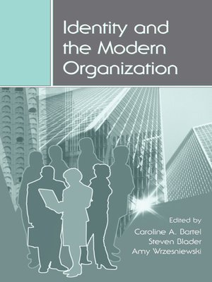 cover image of Identity and the Modern Organization